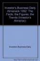 The Investor's Business Daily Almanac, 1992: The Fact, the Figures, the Trends (Investor's Almanac) - Investor's Business Daily, William J. O'Neil