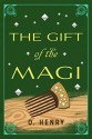 The Gift of the Magi - O. Henry