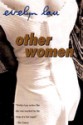 Other Women - Evelyn Lau