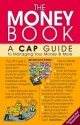 The Money Book: A CAP Guide to Managing Your Money and More - Consumers Association of Penang