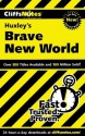 CliffsNotes on Huxley's Brave New World (Cliffsnotes Literature Guides) - Regina Higgins, Charles Higgins