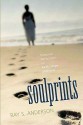 Soulprints: Personal Reflections on Faith, Hope and Love - Ray S. Anderson