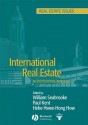 International Real Estate: An Institutional Approach - W Seabrooke, Hebe Hwee-Hong How, P Kent