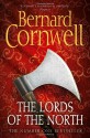 The Lords of the North (The Saxon Stories, #3) - Bernard Cornwell