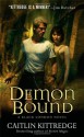 Demon Bound - Caitlin Kittredge