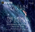 The Salmon of Doubt: Hitchhiking the Galaxy One Last Time - Douglas Adams, Terry Gilliam