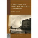 Portrait of the Artist as a Young Man and Dubliners (Barnes & Noble Classics Series) - James Joyce