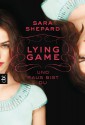 LYING GAME - Und raus bist du: Band 1 (German Edition) - Sara Shepard, Violeta Topalova