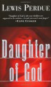 Daughter of God - Lewis Perdue