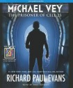 Michael Vey: The Prisoner of Cell 25 - Richard Paul Evans, Fred Berman