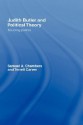 Judith Butler and Political Theory - Samuel Chambers, Terrell Carver