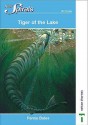 The Tiger Of The Lake (New Spirals Fiction) - Penny Bates