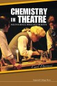 Chemistry in Theatre: Insufficiency, Phallacy or Both - Carl Djerassi