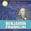 Benjamin Franklin - Gillian Gosman