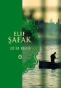 Lustra miasta - Elif Shafak