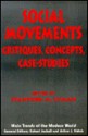 Social Movements: Critiques, Concepts, Case Studies - Joe Berry, Stanford Lyman