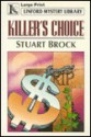 Killer's Choice - Stuart Brock