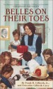 Belles on Their Toes - Frank B. Gilbreth Jr., Ernestine Gilbreth Carey