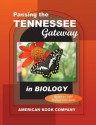 Passing the Tennessee Gateway in Biology - Liz Thompson, Michelle Gunter