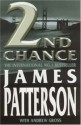 2nd Chance - James Patterson, Andrew Gross