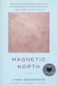 Magnetic North - Linda Gregerson