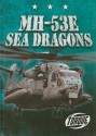 MH-53E Sea Dragons - Carlos Alvarez