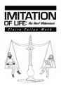 Imitation of Life: the Next Millennium - Claire Cullen Mack