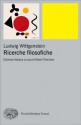 Ricerche filosofiche - Ludwig Wittgenstein, Mario Trinchero, Renzo Piovesan