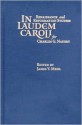 In Laudem Caroli: Renaissance and Reformation Studies for Charles G. Nauert - Charles G. Nauert