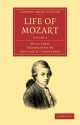 Life of Mozart: Volume 2 - Otto Jahn, Pauline D Townsend, George Grove