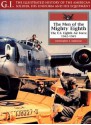 The Men Of the Mighty Eighth: The U.S. 8th Air Force, 1942-1945 - Christopher J. Anderson