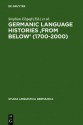 Germanic Language Histories 'From Below' (1700-2000) - Stephan Elspa, Nils Langer, Joachim Scharloth