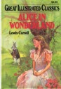 Alice in Wonderland - Lewis Carroll