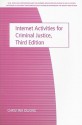 Internet Activities for Criminal Justice - Christina Dejong