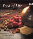 Food of Life: A Book of Ancient Persian and Modern Iranian Cooking and Ceremonies - Najmieh Batmanglij