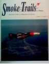 Smoke Trails: Journal of the F-4 Phantom II Society (Volume 13, Number 2) - Alan Clish, Shawn Clish, Michael "Juice" Sobyra, Michael France, Wade Myers, Bob Lawson, Roger Chenard, Patrick Martin