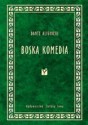 Boska Komedia - Dante Alighieri