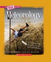 Meteorology: The Study of Weather - Christine Taylor-Butler