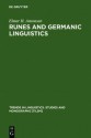 Runes And Germanic Linguistics (Trends In Linguistics. Studies And Monographs, 140) - Elmer H. Antonsen