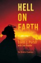 Hell on Earth: The Wildfire Pandemic - David L. Porter, Lee Reeder