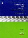 Embodying the Social: Constructions of Difference - Esther Saraga