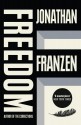 Freedom - Jonathan Franzen