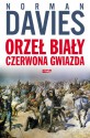 Orzeł biały, czerwona gwiazda - Norman Davies