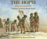 The Hopis (First Americans Books) - Virginia Driving Hawk Sneve