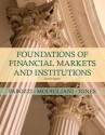 Foundations of Financial Markets and Institutions (4th Edition) - Frank J. Fabozzi, Franco P. Modigliani, Frank J. Jones