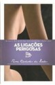 As ligações perigosas - Pierre Choderlos de Laclos