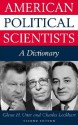 American Political Scientists: A Dictionary-- Second Edition - Charles Lockhart