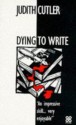 Dying To Write - Judith Cutler