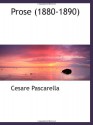 Prose (1880-1890) (Italian Edition) - Cesare Pascarella