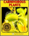 Carnivorous Plants - Cynthia Overbeck